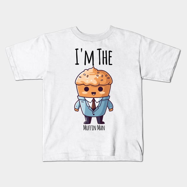 I'm The Muffin Man funny muffin in a suit design Kids T-Shirt by Luxinda